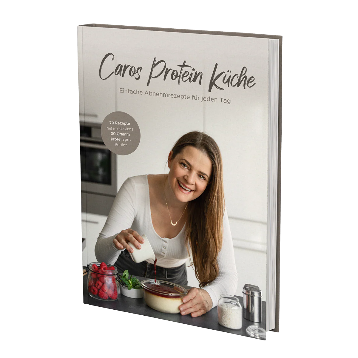Caros Protein Küche - Einfache Abnehmrezepte für jeden Tag - Image 2